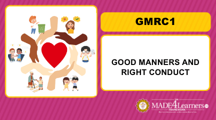 Good Manners and Right Conduct 1